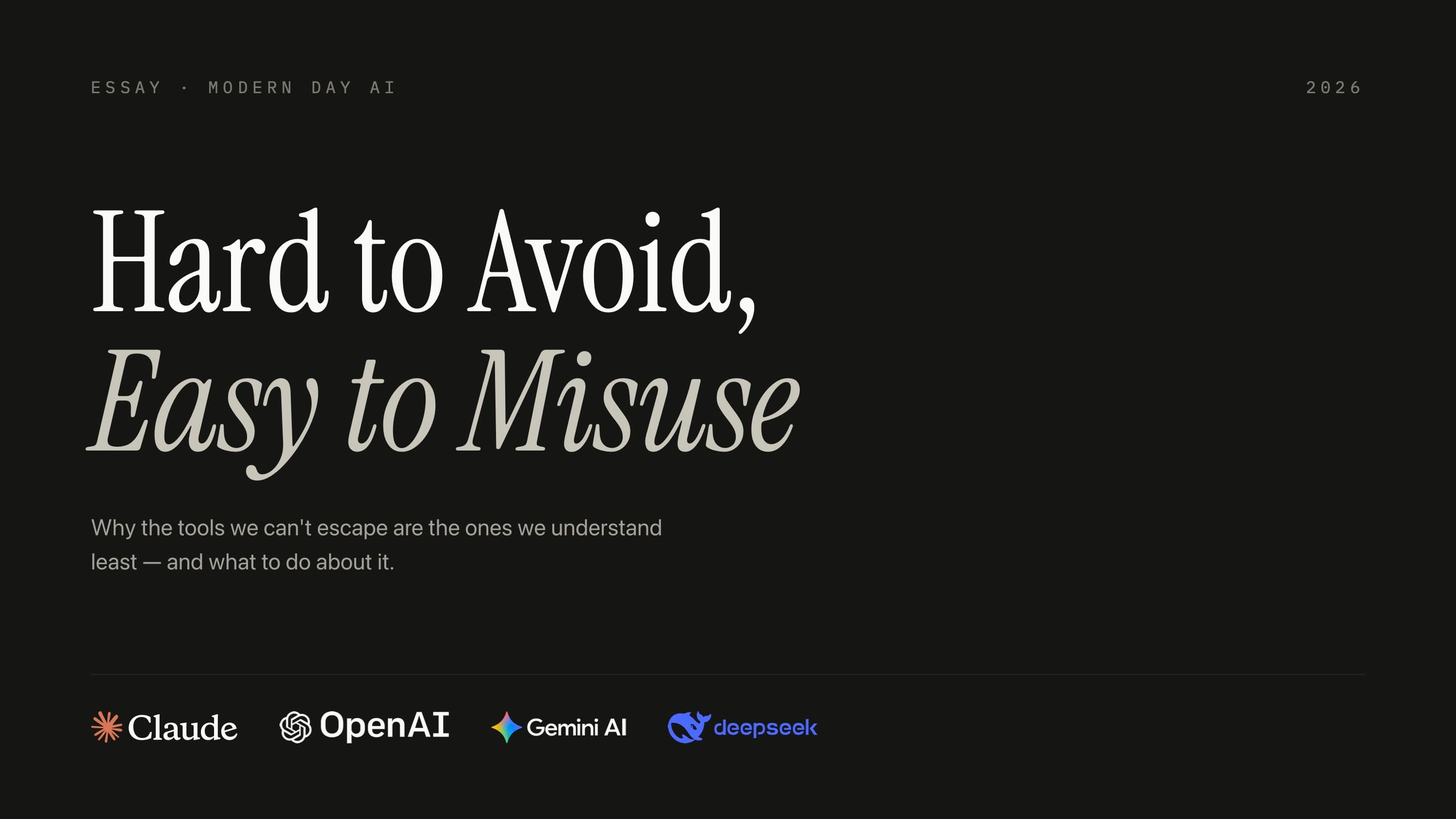 Hard to Avoid, Easy to Misuse: Modern Day AI